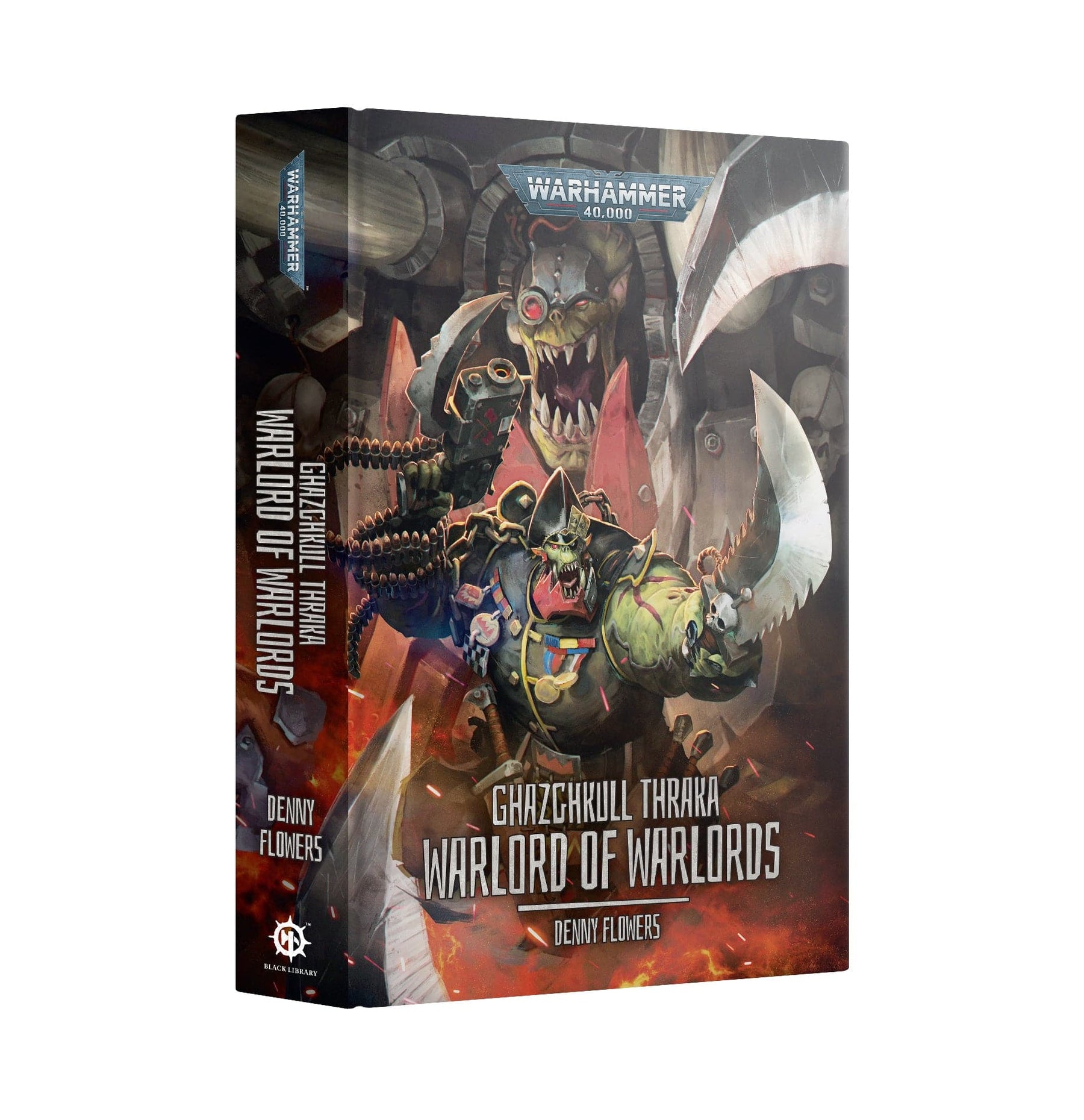 Ghazghkull Thraka: Warlord of Warlords Hardcover