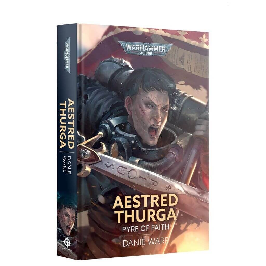 Aestred Thurga: Pyre of Faith (Hb)